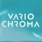 Vario Chroma