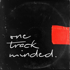 One Track Minded