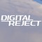 DIGITAL REJECT