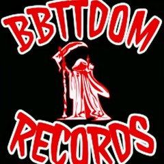 BBTTDOM Records