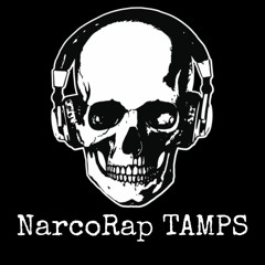 NarcoRap TAMPS