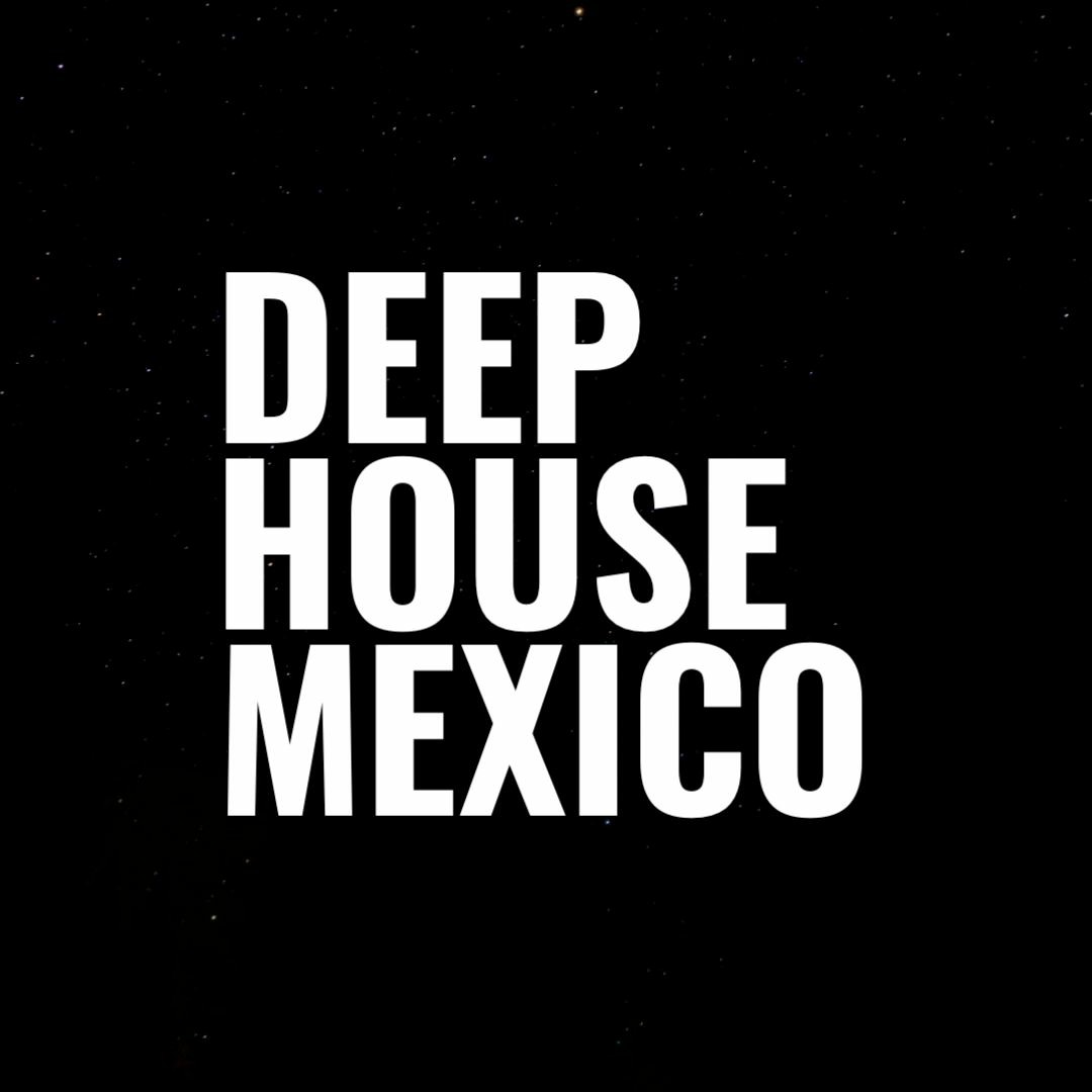 Stream Deep House Mexico music | Listen to songs, albums