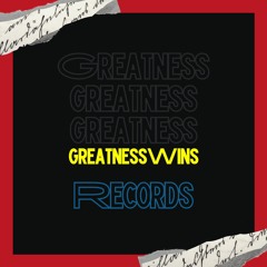 GreatnessWins Records