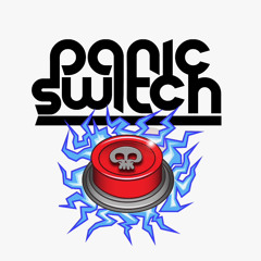 Panic Switch