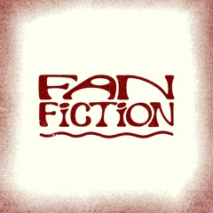 Fan Fiction