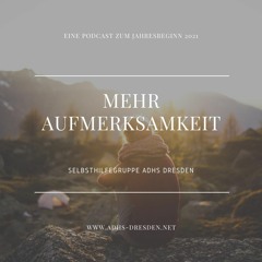 Mehr Aufmerksamkeit