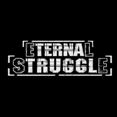 Eternal Struggle