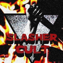 Slasher Cult