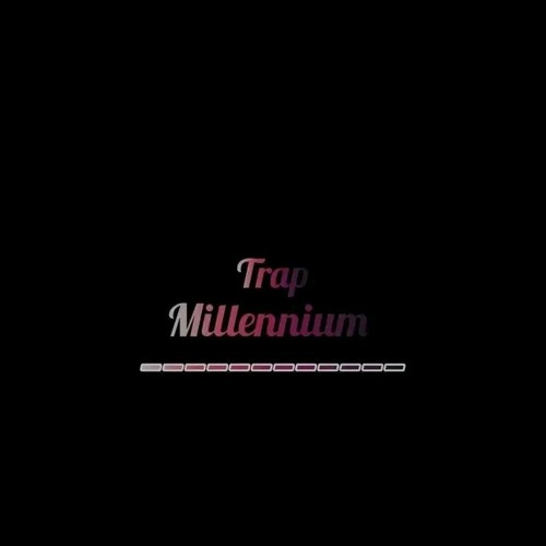 Trap Millennium’s avatar