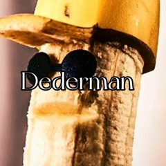 Dederman