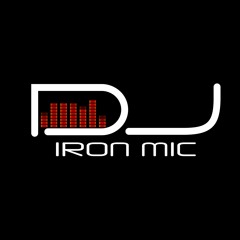 Dj IRON MIC
