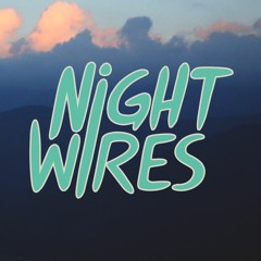 night wires