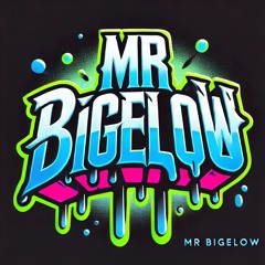 MR. BIGELOW