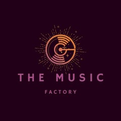 THE MUSIC FACTORY