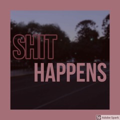 Shit Happens