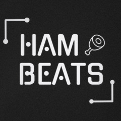 hAm bEaTs