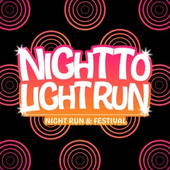Night To Light Run
