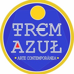RÁDIO TREM AZUL ARTE CONTEMPORÂNEA