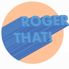 ROGER THAT - SCI FI Mixdown 2(1).mp3