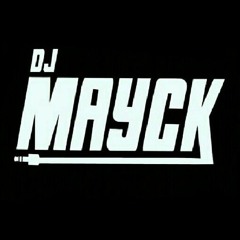 DJ MAYCK