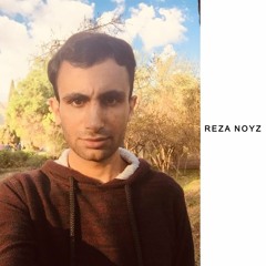 reza noyz