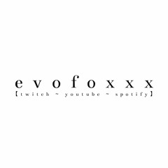 evofoxxx