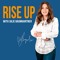 Rise Up with Julie Baumgartner