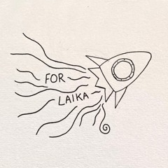 For Laika
