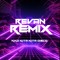 𝕽evan REMIX