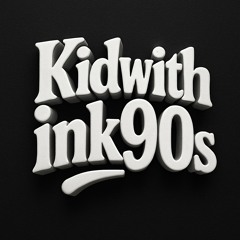 kidwithink90ss
