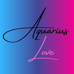 Aquarius Love
