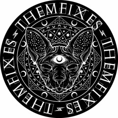 Them Fixes