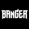 BANGER