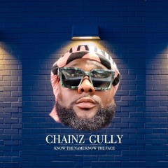 Chainz Gully
