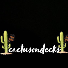 cactusondecks