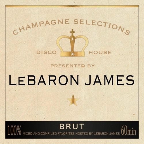 LeBaron James - Champagne Selections