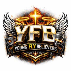 YFB (Young Fly Believers)