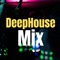 DeepHouse Mix