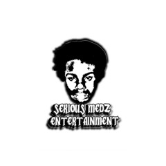 Serious Medz Ent.