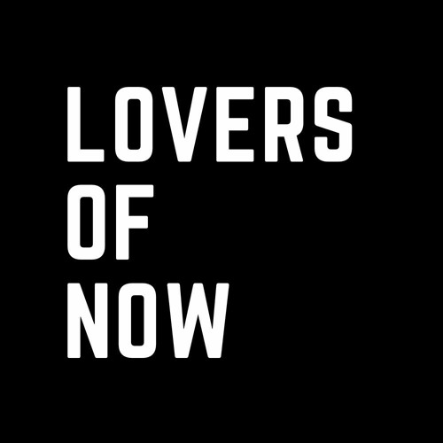 LOVERS OF NOW’s avatar
