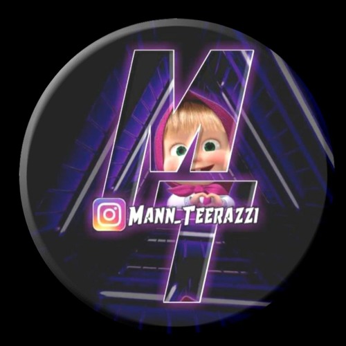 MANN TEERAZZI’s avatar