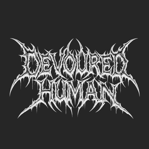 Stream Devoured Human Death Metal music | Listen to songs, albums ...