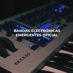 Bandas Electrònicas Emergentes Oficial