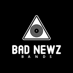 Bad Newz Bands