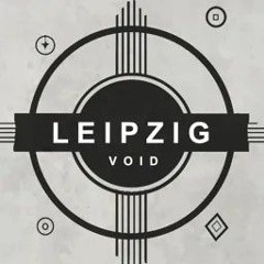 LEIPZIG:VOID