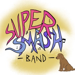 Super Smash Band