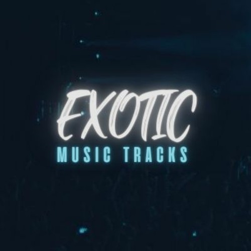 Exotic Music Tracks’s avatar