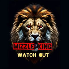 MIZZLE KING X YOUNG MELWEE
