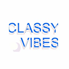 Classy Vibes Label