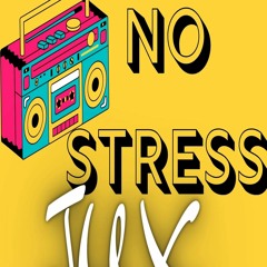 NO STRESS JUX PODCAST